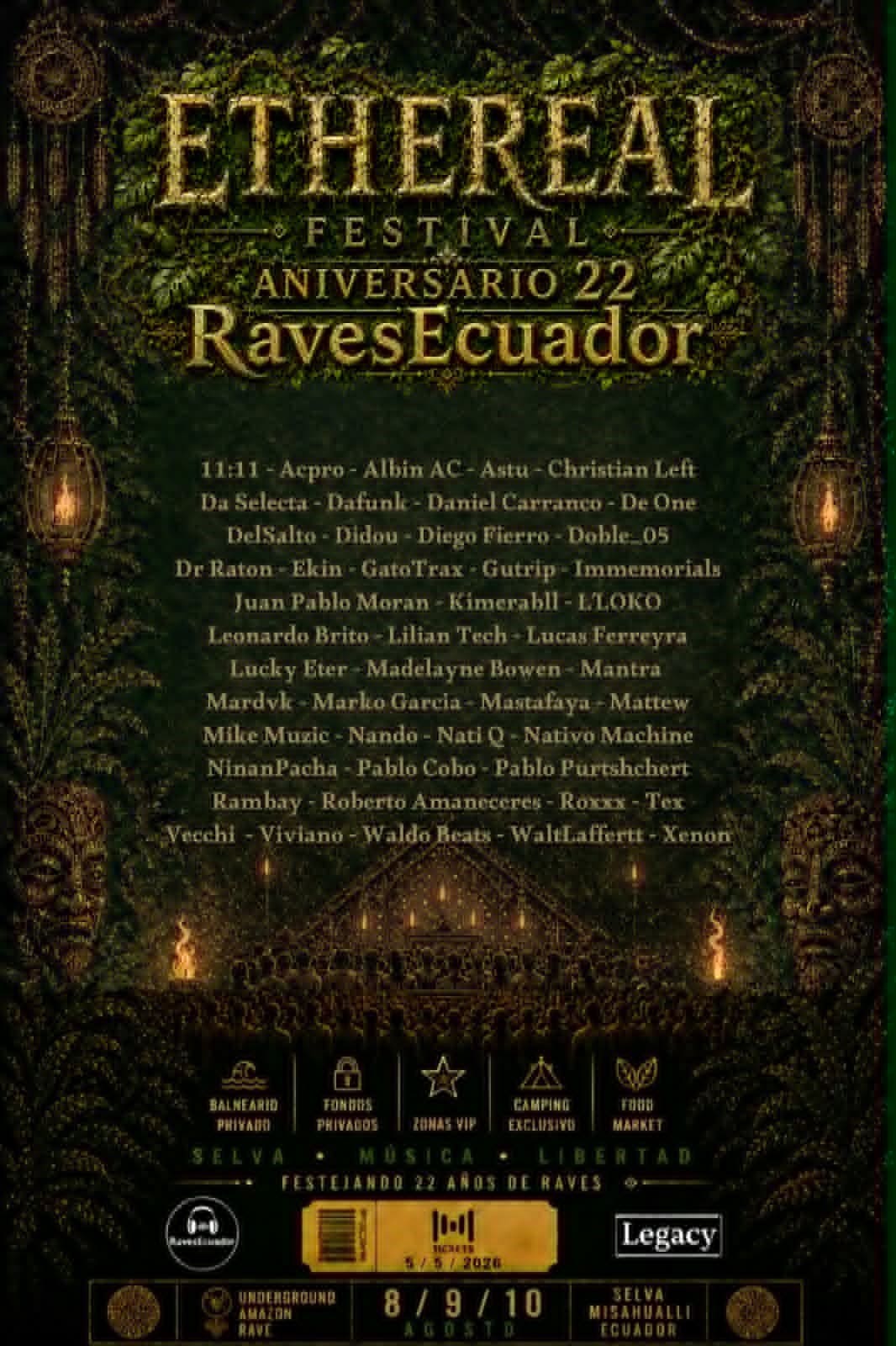 ETHEREAL FESTIVAL - 22 AÑOS DE RAVESECUADOR - 3 días de Rave